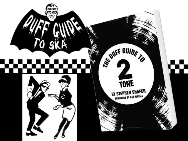 The Duff Guide to 2 Tone